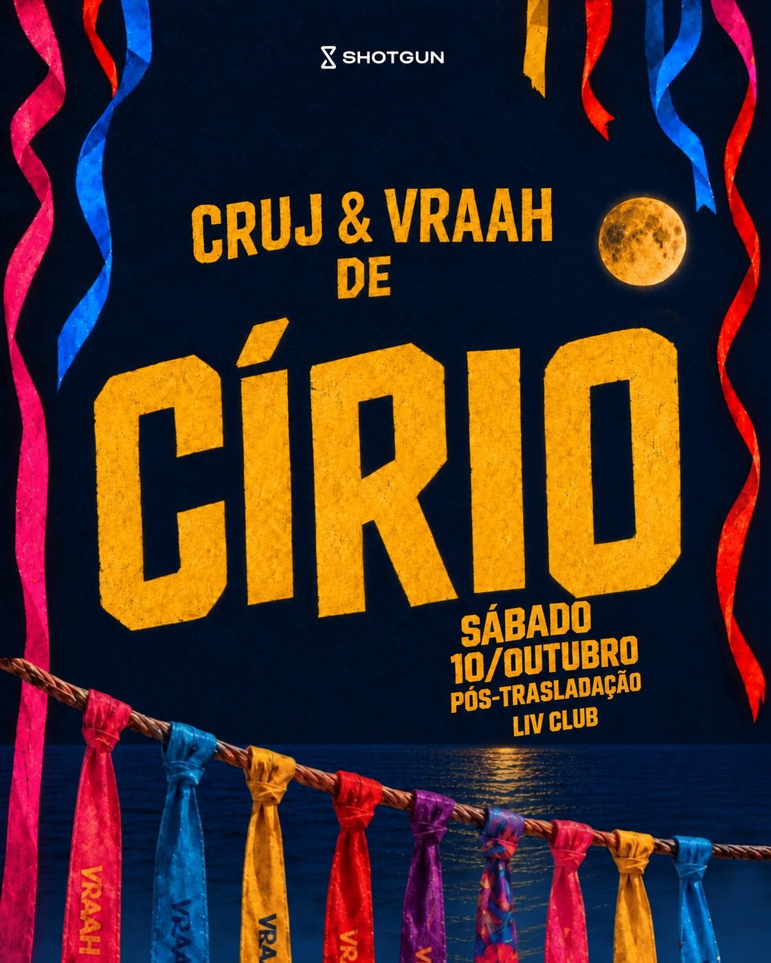 Cruj & Vraah de Círio, festa pós-trasladação no Liv Club