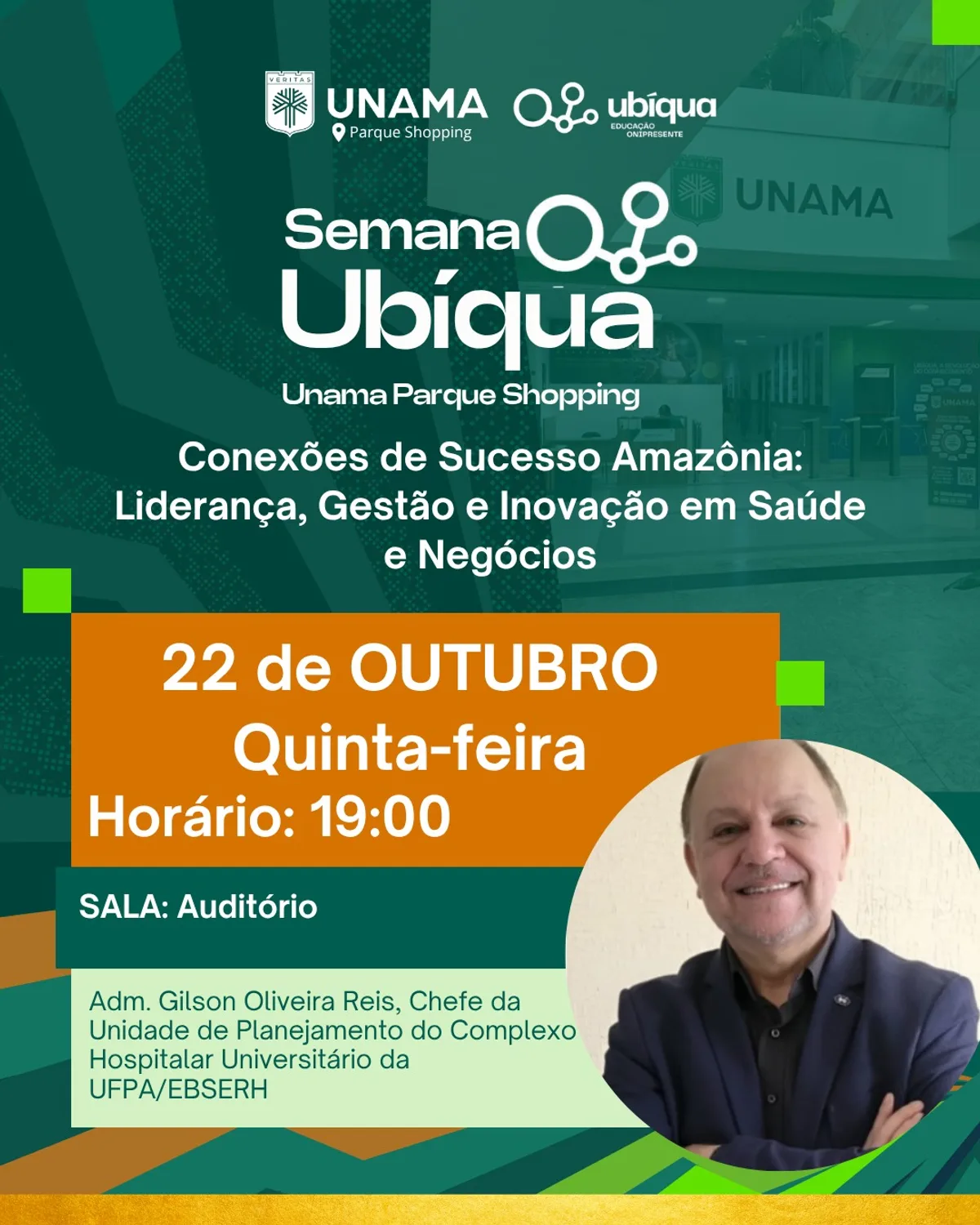 UNAMA Parque Shopping abre três noites de debate sobre marketing, publicação científica e gestão em saúde, com consultor de mais de mil projetos