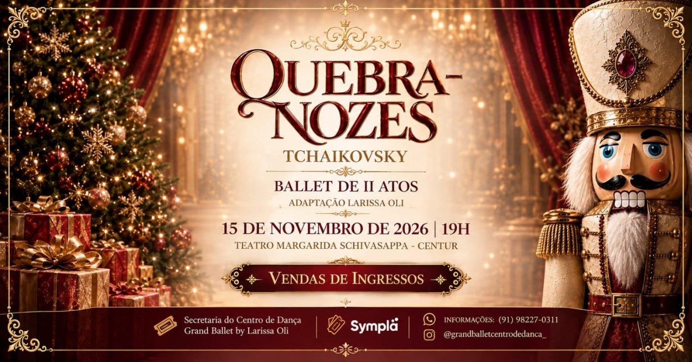 Grand Ballet apresenta O Quebra-Nozes no Teatro Margarida Schivasappa