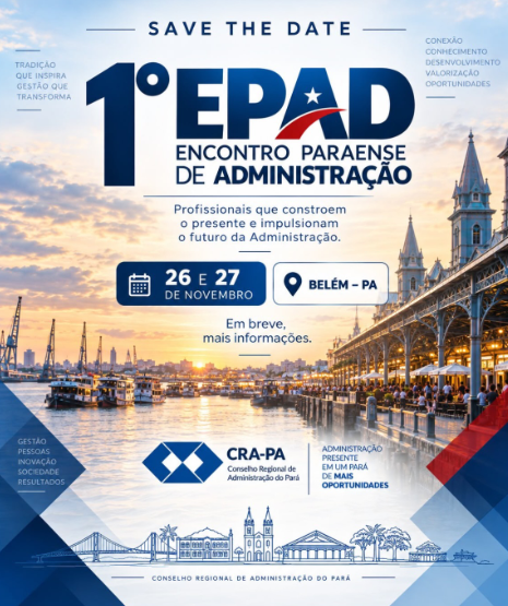 I EPAD, Encontro Paraense de Administração, reúne profissionais em Belém