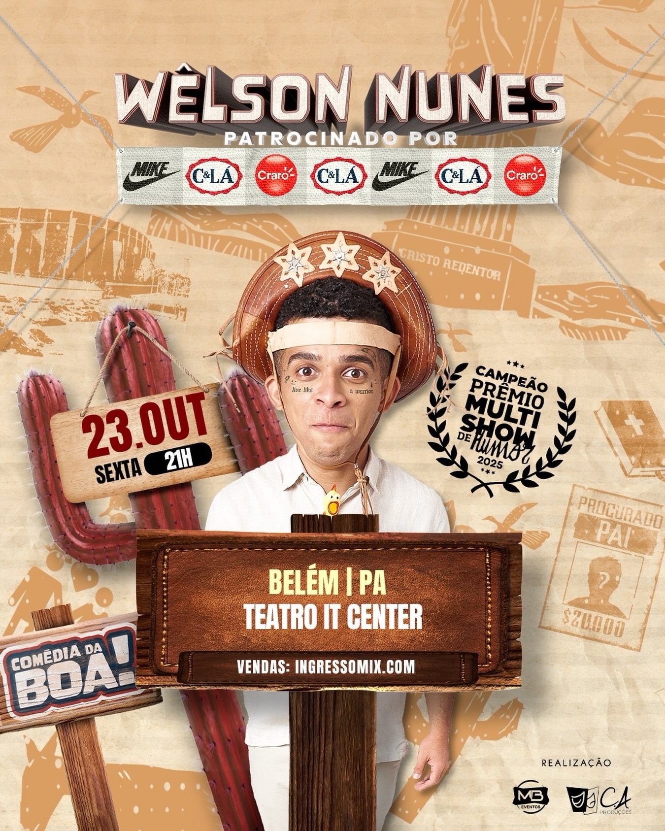 Wêlson Nunes, campeão do Prêmio Multishow de Humor, em show de comédia